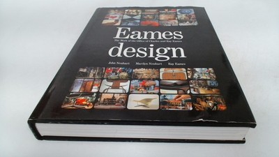 			Eames Design: The Work of the Office of Charles and Ray Eames, Ne		