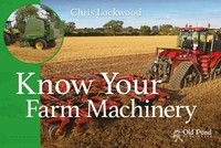 Know Your Farm Machinery | Chris Lockwood | Englisch | Taschenbuch | 2019