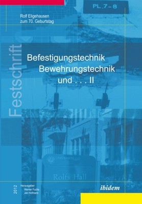 BEFESTIGUNGSTECHNIK BEWEHRUNGSTECHNIK UN by FUCHS, WERNER Hardback Self Help