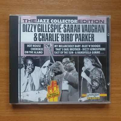  Dizzy Gillespie Sarah Vaughan & Charlie Bird Parker (1991, Delta_Laserlight) CD