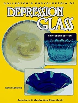 Collector's Encyclopedia of Depression Glass Hardcover Gene Flore