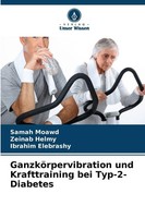 GanzköRpervibration Und Krafttraining Bei Typ-2-Diabetes Samah Moawd (U. A.)