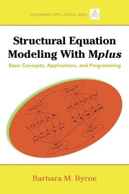 Structural Equation Modeling with Mplus Barbara M. Byrne Taschenbuch Englisch
