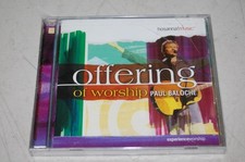 Offering of Worship - Paul Baloche - Hosanna ...