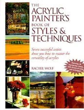 The Acrylic Painter's Book of Styles & Techniques - Hardcover - VERY GOOD