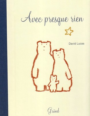 Avec presque rien,Lucas, David David Lucas,