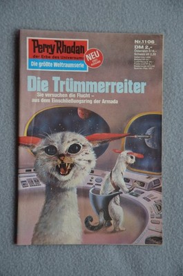 Perry Rhodan Bd. 1106 ''Die Trümmerreiter'' von Kurt Mahr Zustand B