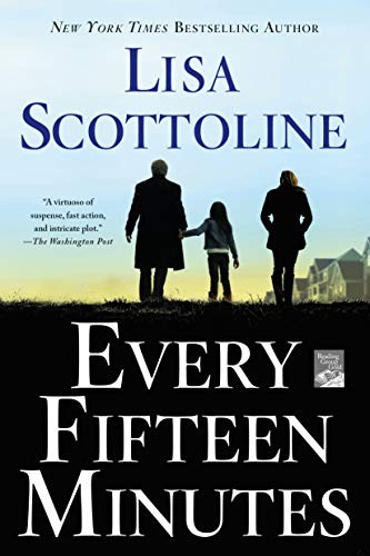 Every Fifteen Minutes - Scottoline, Lisa