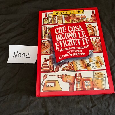 Che cosa dicono le etichette di Roberto La Pira Euroclub 1988