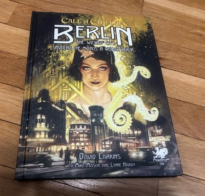 Call of Cthulhu Berlin The Wicked City HC RPG Chaosium