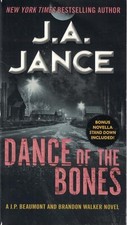 Dance of the Bones: A J. P. Beaumont and Brandon Walker Novel