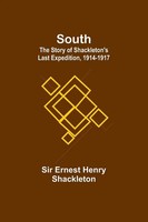 Ernest Henry Shackleton | South | Taschenbuch | Englisch (2024) | Alpha Edition