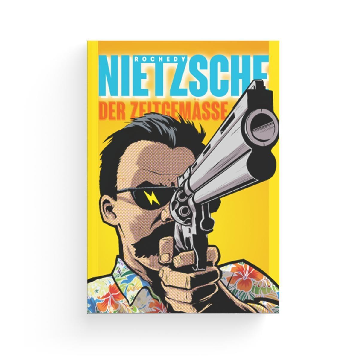 Nietzsche - der Zeitgemäße Julien Rochedy