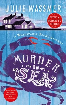 Murder-on-Sea (Whitstable Pearl Mysteri... by Julie Wassmer Paperback / softback