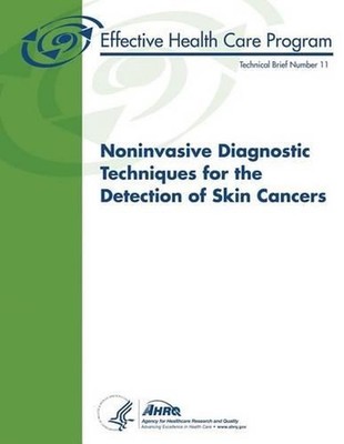 Noninvasive Diagnostic Techniques for the Detection of Skin Cancers: Technical B
