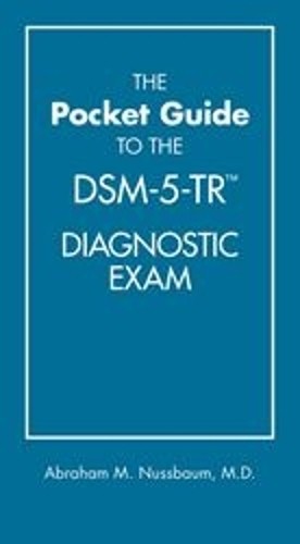 The Pocket Guide to the DSM-5-TR Diagnostic Exam by Abraham ... - 9781615373574