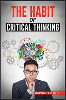Daphne Elliott | The Habit Of Critical Thinking | Taschenbuch | Englisch (2022)