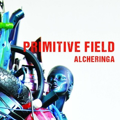Primitive Field Alcheringa CD NEW