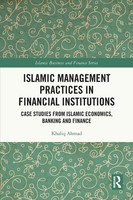 Khaliq Ahmad | Islamic Management Practices In Financial Institutions | Buch