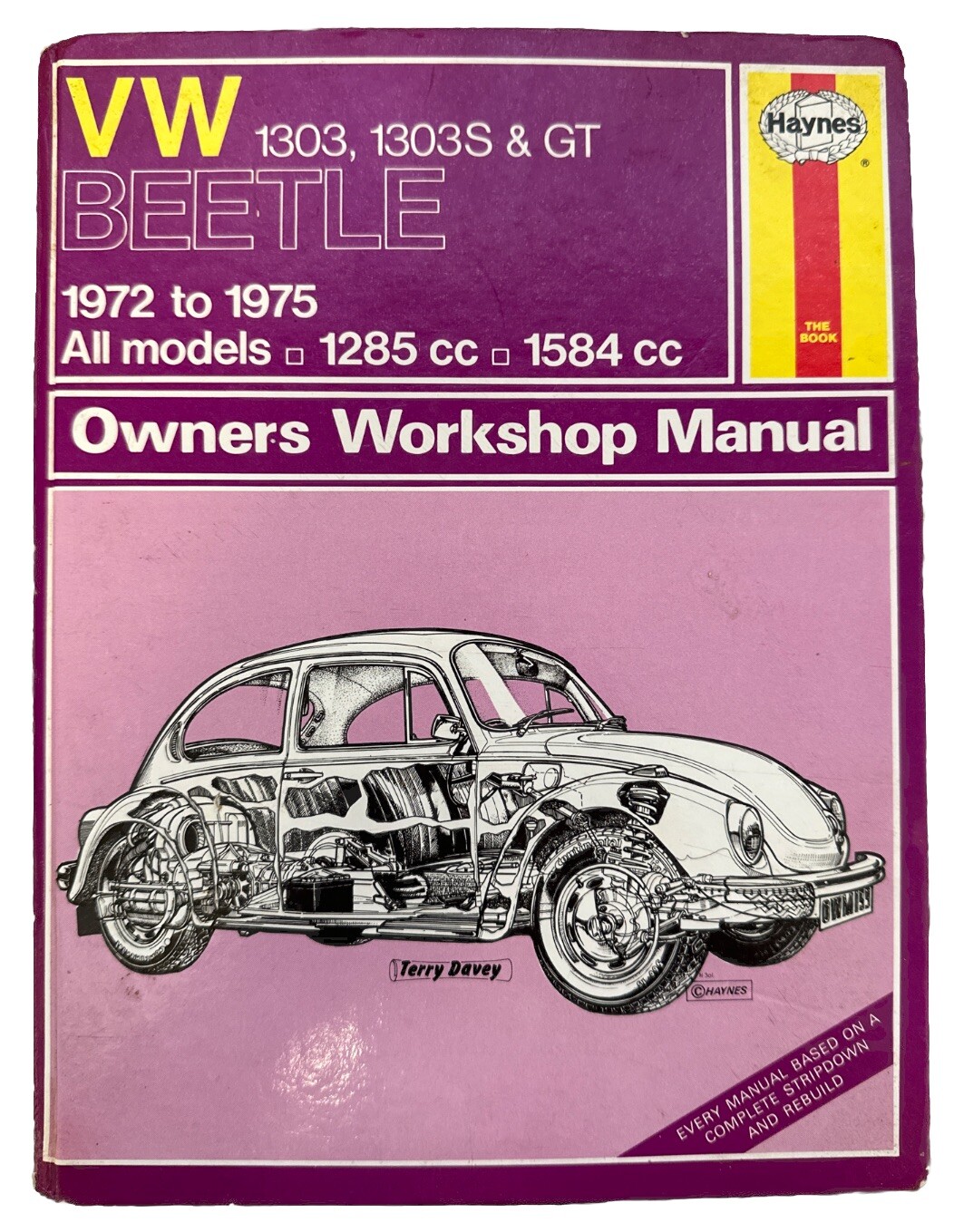 VW Beetle 1303 1303S GT 1972 to 1975 Owner's Workshop Manual Haynes Autobooks