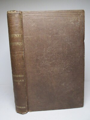 THOMAS DE QUINCEY Biographical Essays Antique 1854 Book Opium Eater Pope Goethe