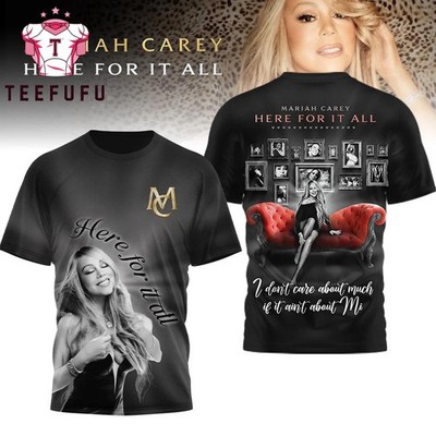 Carey Here For it All 3D Shirt