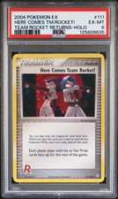 2004 POKEMON EX TEAM ROCKET RETURNS #111 HERE COMES TEAM ROCKET!-HOLO PSA 6