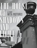 Ken Tate | The House Of Shadows And Light | Buch | Englisch (2020)