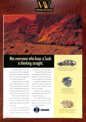 1995 Saab 900 Vintage Print Ad - Not Everyone Who Buys Saab Is Thinking Straight