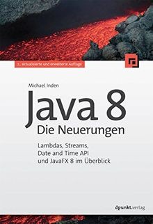 Java 8 - Die Neuerungen: Lambdas, Streams, Date and Time... | Buch | Zustand gut