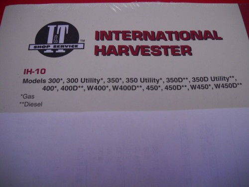 Pour International I&T Shop Service Repair Manuel Technique 300 350 Utilitaire IH10 - Photo 2/2