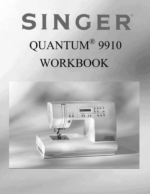 Singer 9910-WKBK Sewing Machine/Embroidery/Serger WORKBOOK Reprint | eBay
