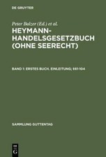 Heymann-handelsgesetzbuch (Ohne Seerecht) Kom...