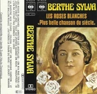 cassette Audio BERTHE SYLVA les roses blanches...plus belle chanson du siecle