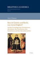Was Ist Gesetz Und Recht, Was Gerechtigkeit? Horst Ehmann Taschenbuch 487 S.