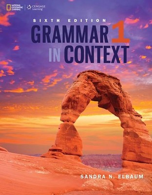 Grammar in Context 1 (Grammar in Context, Sixth Edition) by Elbaum
