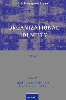Organizational Identity: A Reader (Oxford Management Rea... Paperback / softback