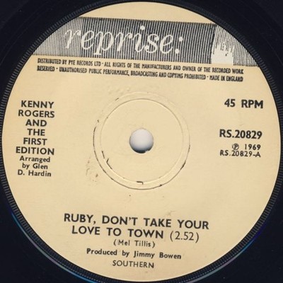 Kenny Rogers & The First Edition - Ruby, Don't Take Your Love To Town (7'', Si...