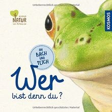 Wer bist denn du? An Bach und Teich von Butler, J... | Buch | Zustand akzeptabel