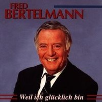 Weil Ich GlüCklich Bin Von Fred Bertelmann | Cd | Zustand Neu
