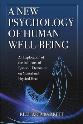 A New Psychology of Human Well-Being | Richard Barrett | Taschenbuch | Englisch
