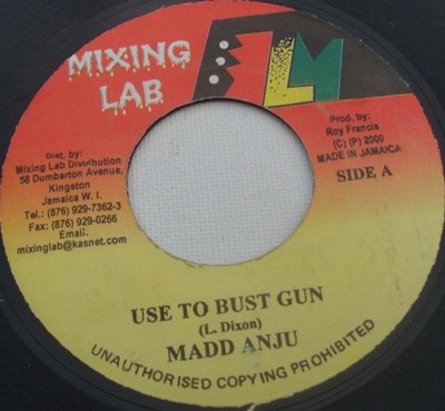 Madd Anju - Use To Bust Gun (7'')