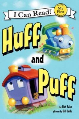 Huff and Puff; My First I Can Read - 9780062305015, paperback, Tish Rabe