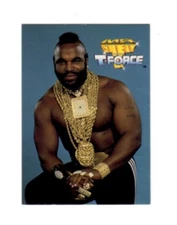 1993 MR. T & THE T-FORCE TRADING CARD #1