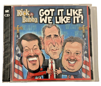 Rick & Bubba Got It Like We Like It! 2 CDs Morning Radio Show 2003 New Sealed