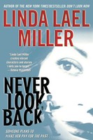 Linda Lael Miller | Never Look Back | Taschenbuch | Englisch (2004)