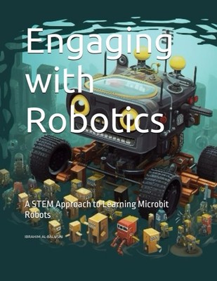 Robotics: A STEM Approach to Learning with