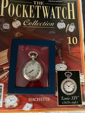 POCKET WATCH COLLECTION THE LOUIS XIV 1670'S STYLE WITH HACHETTE No 10 MAGAZINE
