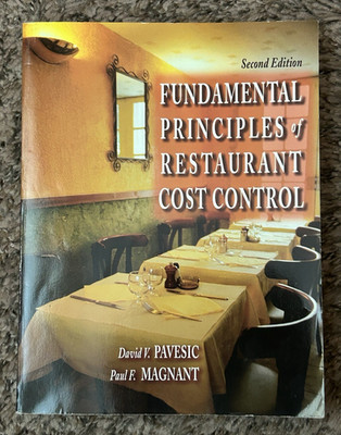 Fundamental Principles of Restaurant Cost Control - Second Edition - Pavesic
