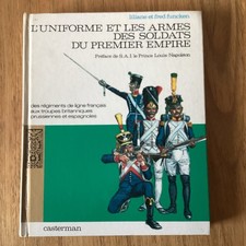 French Napoleonic Military Uniforms Vol. 1 L. & F. Funcken 1st Ed. HB